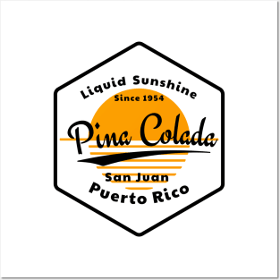 Liquid Sunshine Pina Colada - Since 1954 Posters and Art